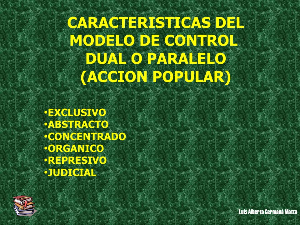 CARACTERISTICAS DEL MODELO DE CONTROL DUAL O PARALELO (ACCION POPULAR)