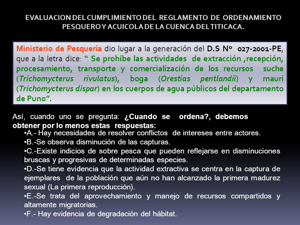 EVALUACION DEL CUMPLIMIENTO DEL REGLAMENTO DE ORDENAMIENTO PESQUERO Y ACUICOLA DE LA CUENCA DEL TITICACA.