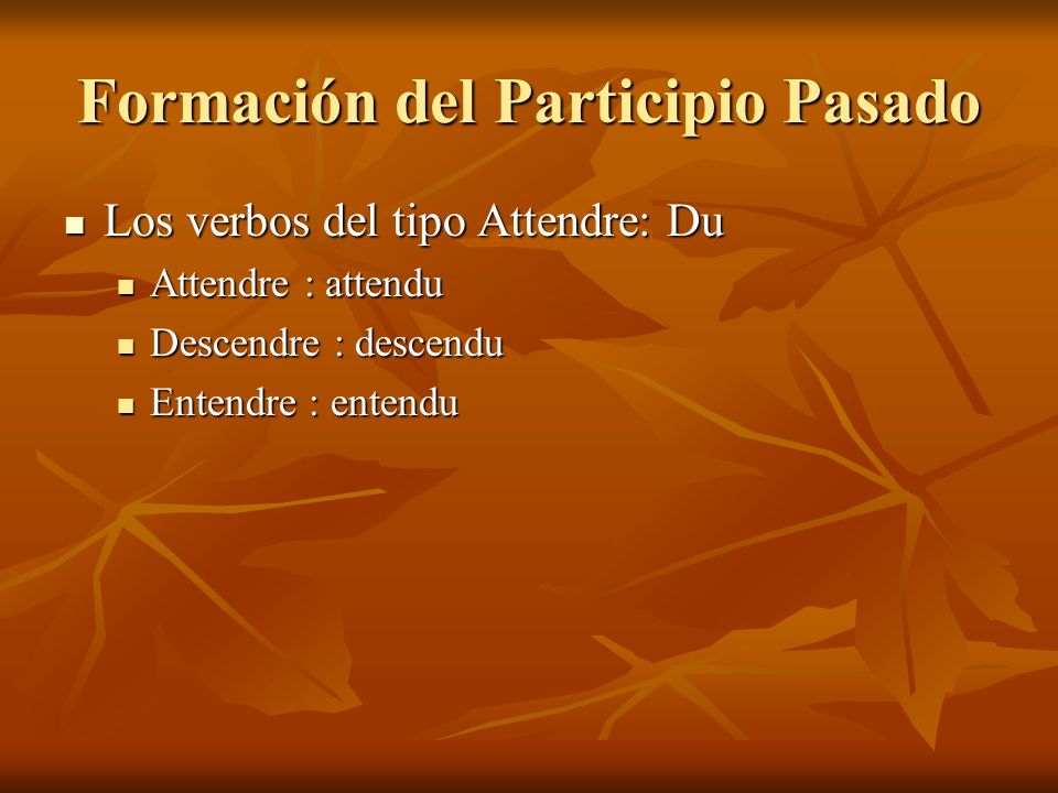 Formación del Participio Pasado