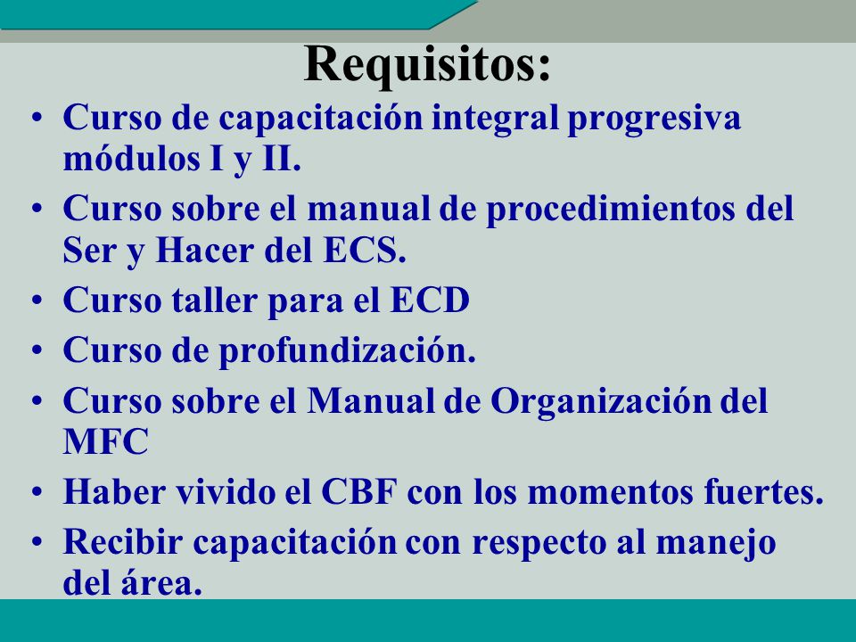Requisitos: Curso de capacitación integral progresiva módulos I y II.