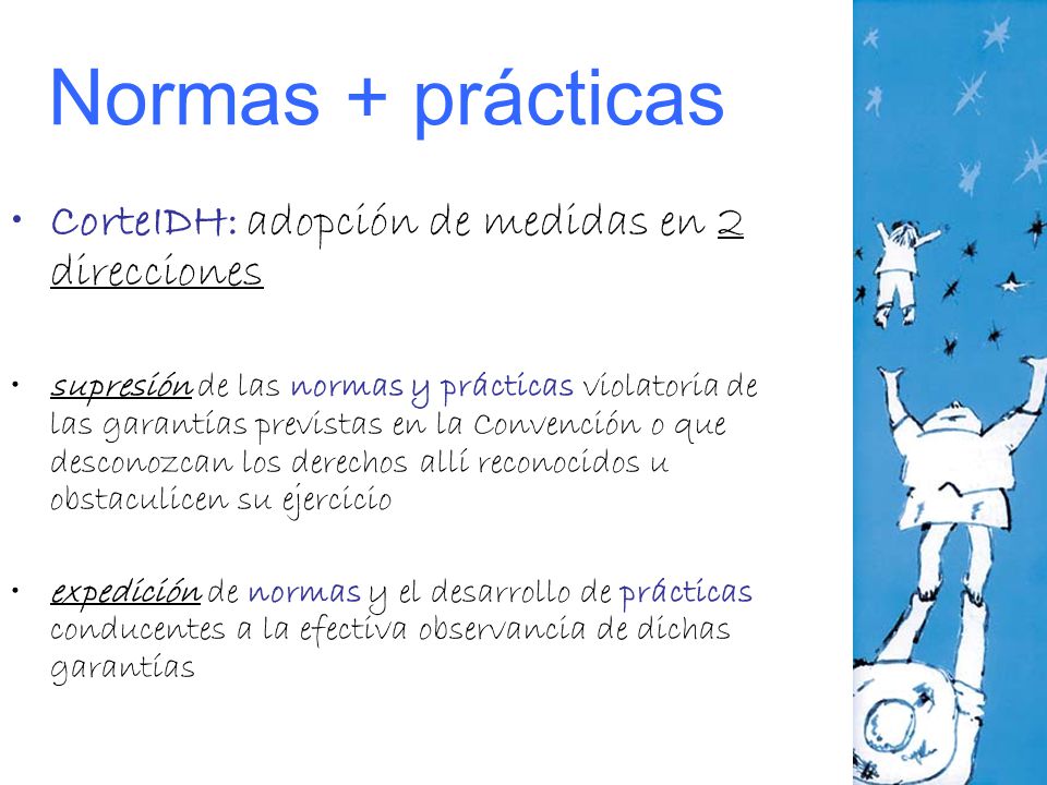 Normas + prácticas CorteIDH: adopción de medidas en 2 direcciones