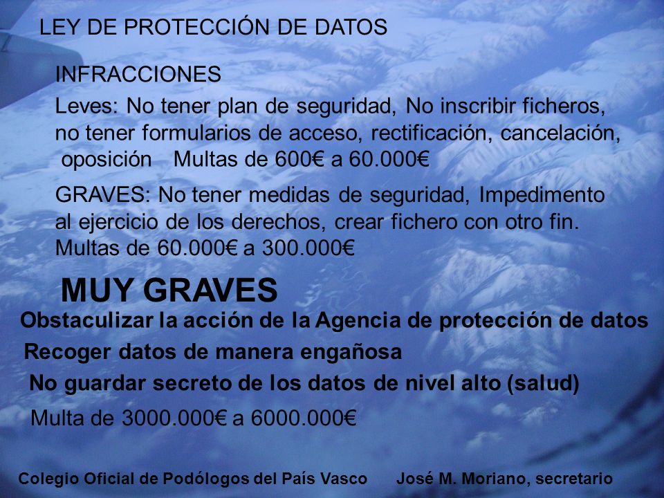 MUY GRAVES LEY DE PROTECCIÓN DE DATOS INFRACCIONES