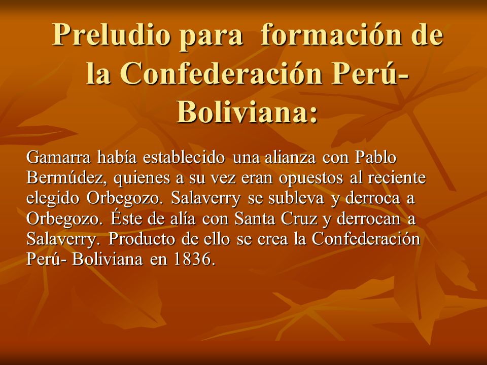 Preludio para formación de la Confederación Perú-Boliviana: