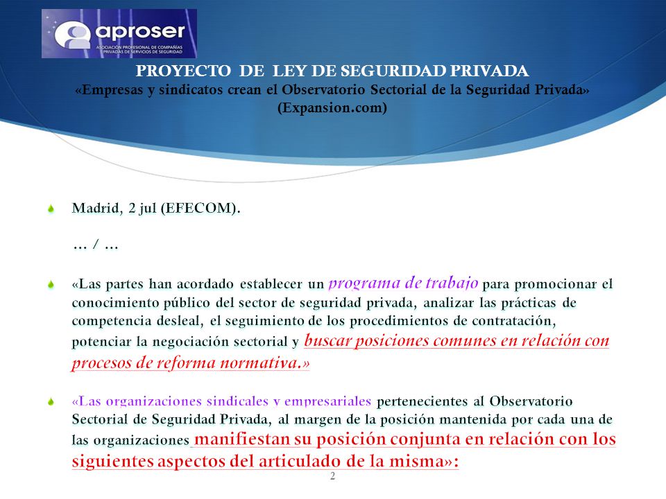 PROYECTO DE LEY DE SEGURIDAD PRIVADA «Empresas y sindicatos crean el Observatorio Sectorial de la Seguridad Privada» (Expansion.com)