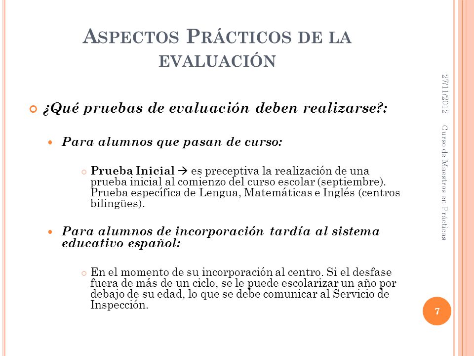 Aspectos Prácticos de la evaluación