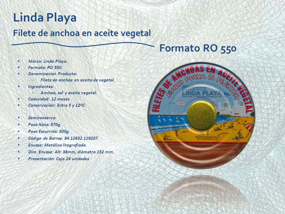 Linda Playa Filete de anchoa en aceite vegetal Formato RO 550
