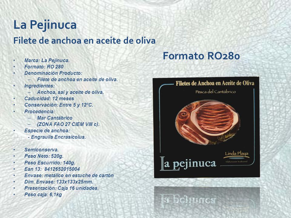 La Pejinuca Filete de anchoa en aceite de oliva Formato RO280
