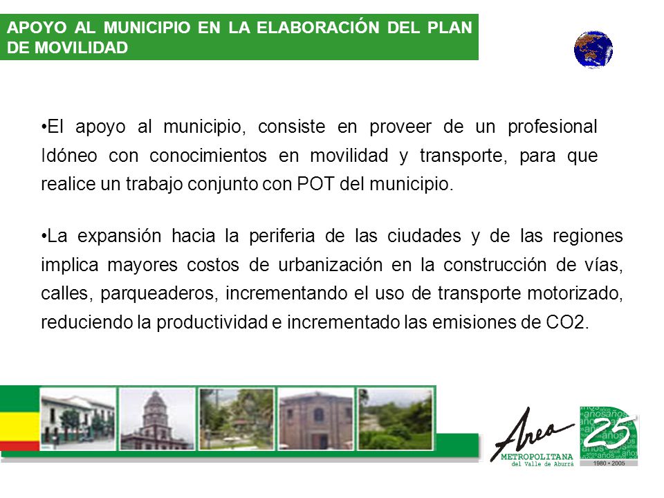 APOYO AL MUNICIPIO EN LA ELABORACIÓN DEL PLAN DE MOVILIDAD