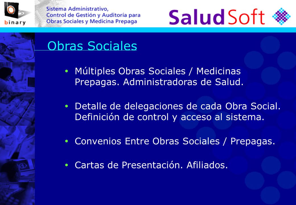 Obras Sociales Múltiples Obras Sociales / Medicinas Prepagas. Administradoras de Salud.