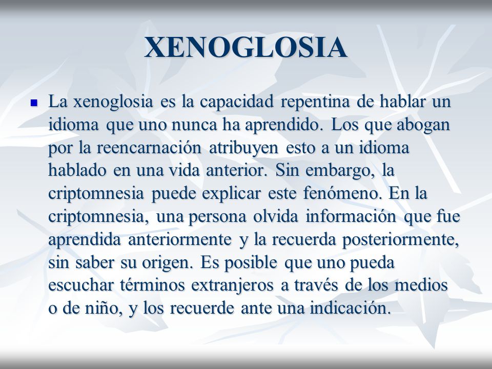 XENOGLOSIA