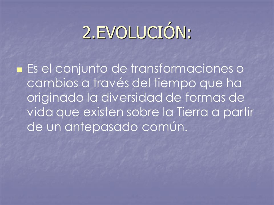 2.EVOLUCIÓN: