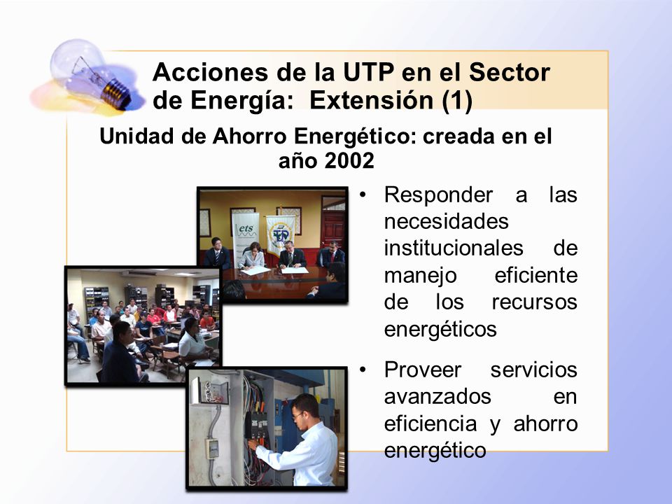 Unidad de Ahorro Energético: creada en el año 2002