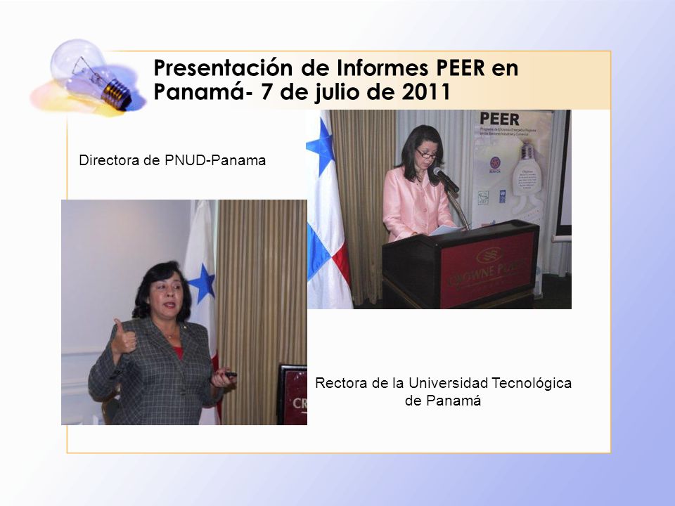 Presentación de Informes PEER en Panamá- 7 de julio de 2011