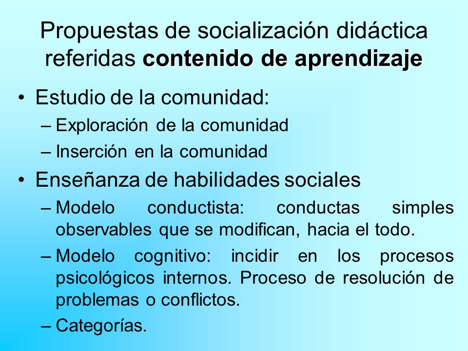 Propuestas de socialización didáctica referidas contenido de aprendizaje