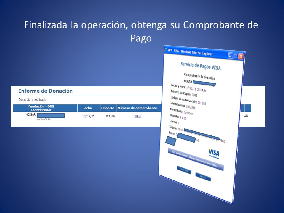 Finalizada la operación, obtenga su Comprobante de Pago