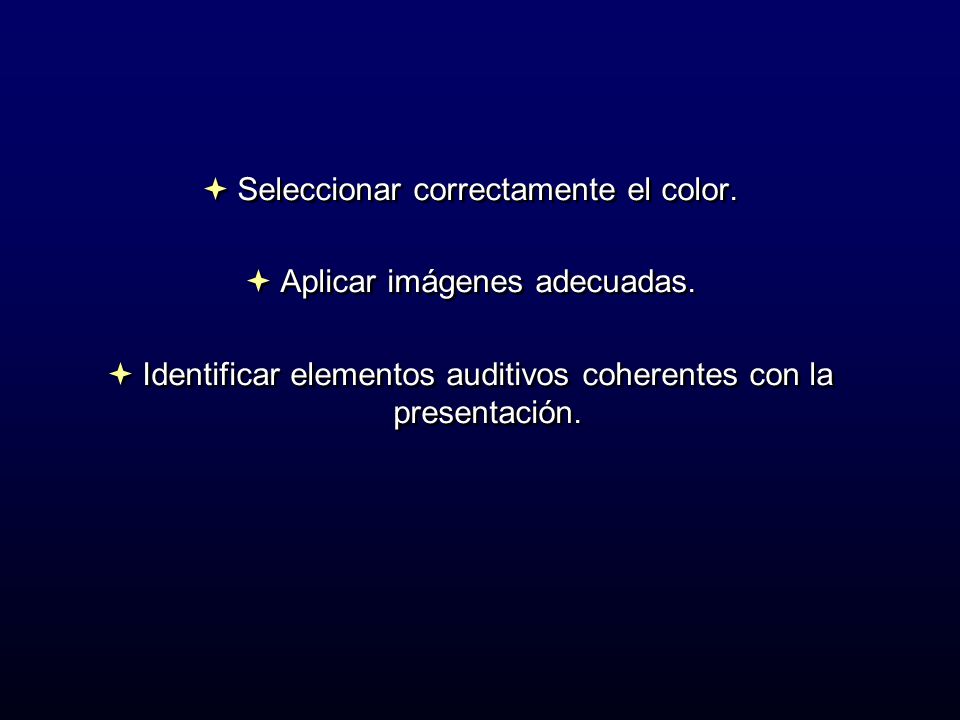 Seleccionar correctamente el color. Aplicar imágenes adecuadas.