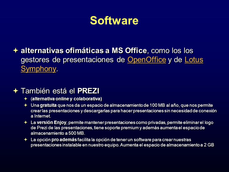 Software alternativas ofimáticas a MS Office, como los los gestores de presentaciones de OpenOffice y de Lotus Symphony.