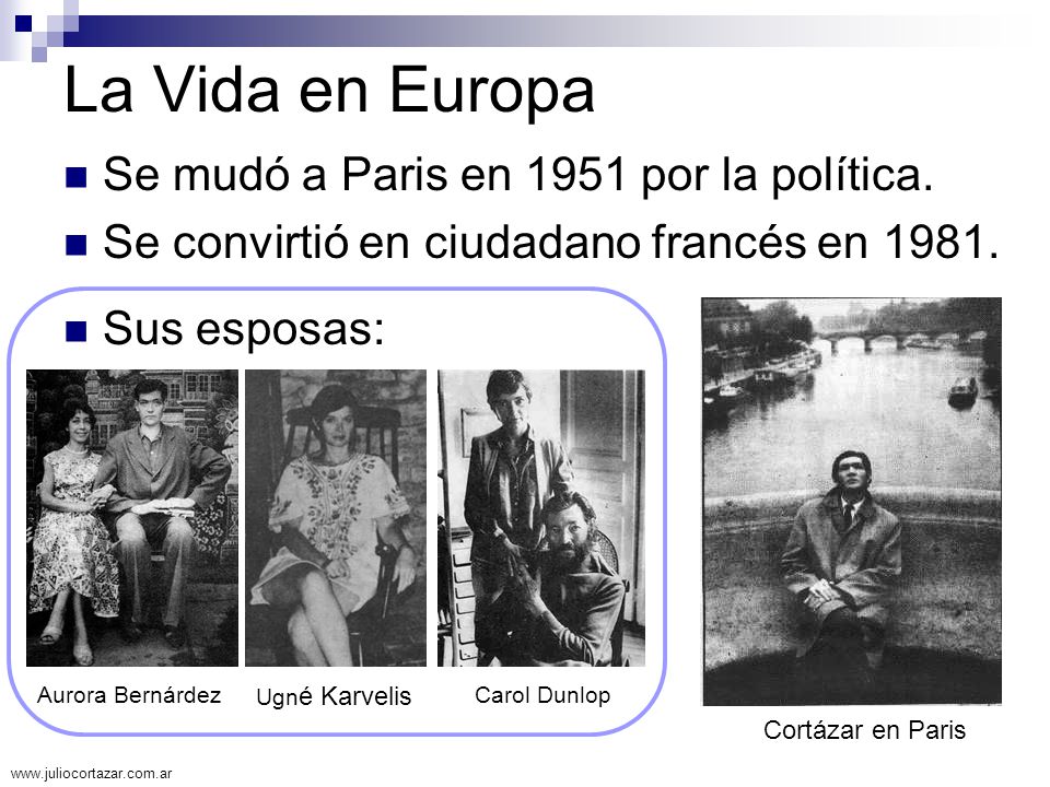 La Vida en Europa Se mudó a Paris en 1951 por la política.