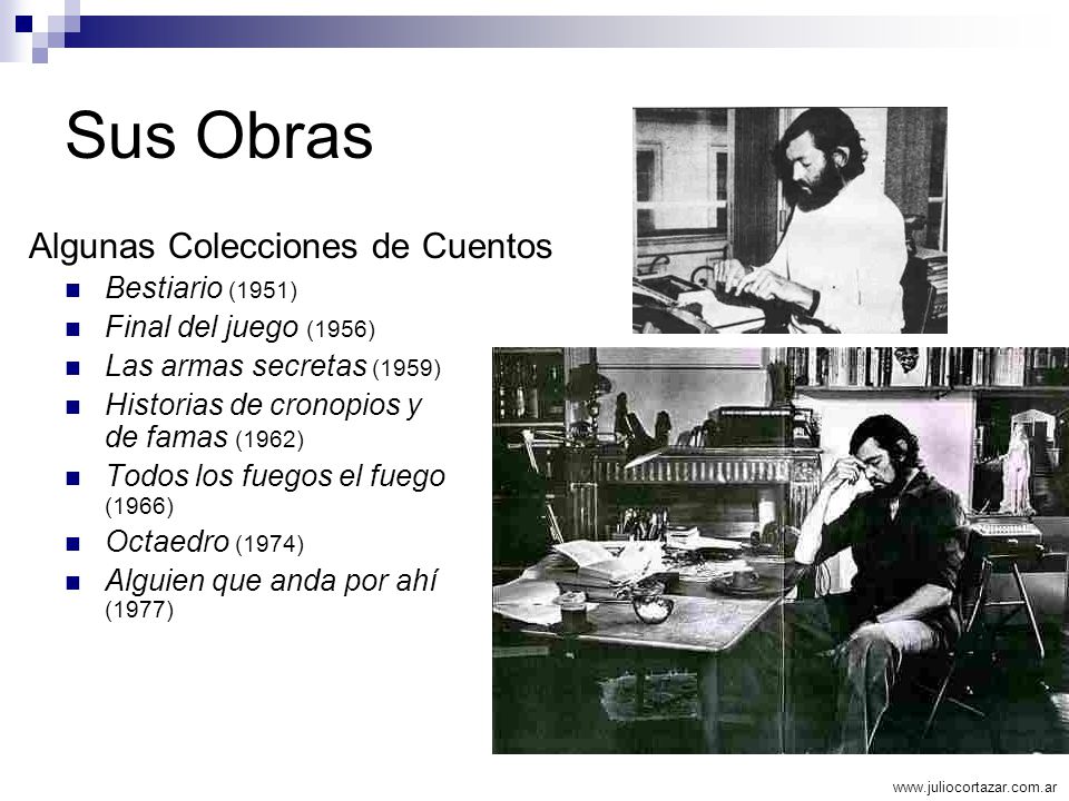 Sus Obras Algunas Colecciones de Cuentos Bestiario (1951)