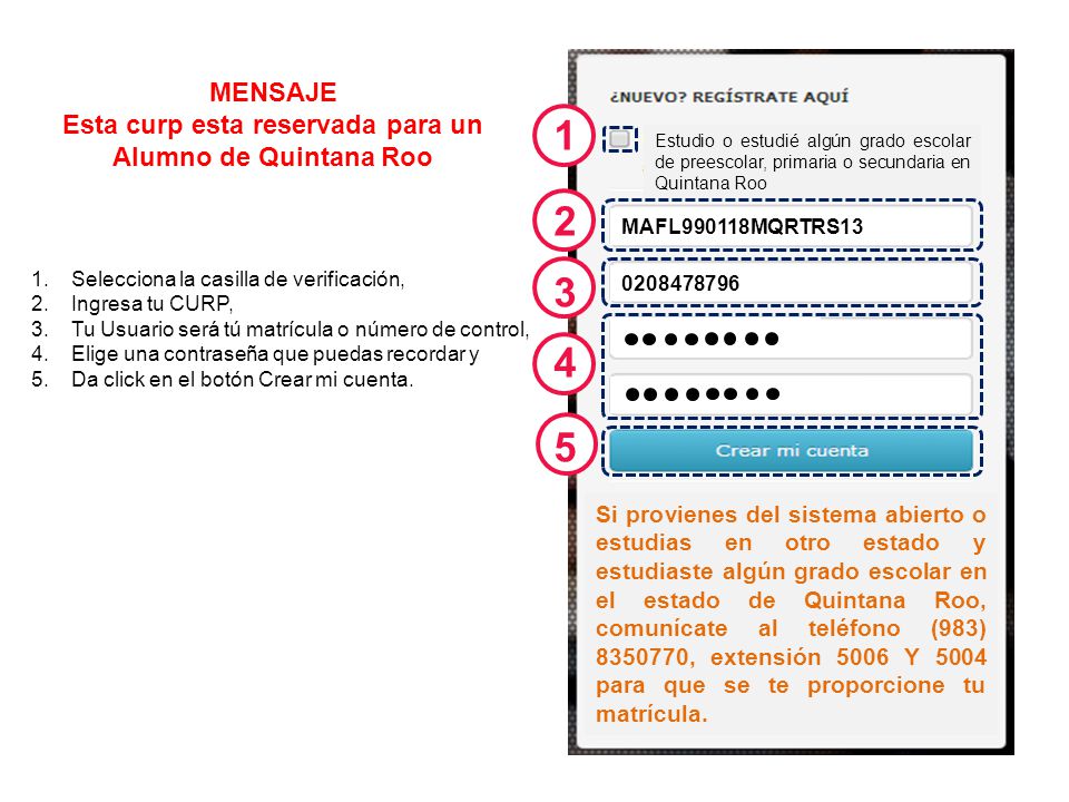 Esta curp esta reservada para un Alumno de Quintana Roo