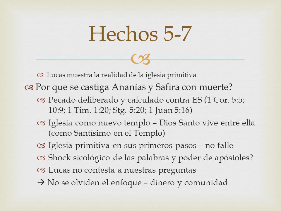 Hechos 5-7 Por que se castiga Ananías y Safira con muerte