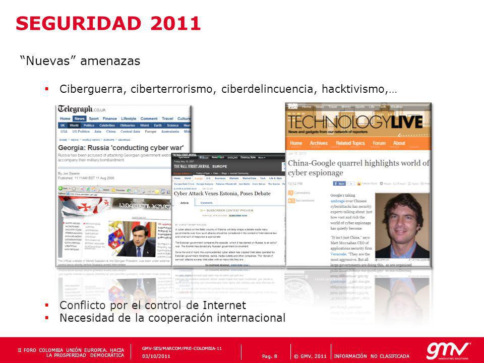 SEGURIDAD 2011 Nuevas amenazas