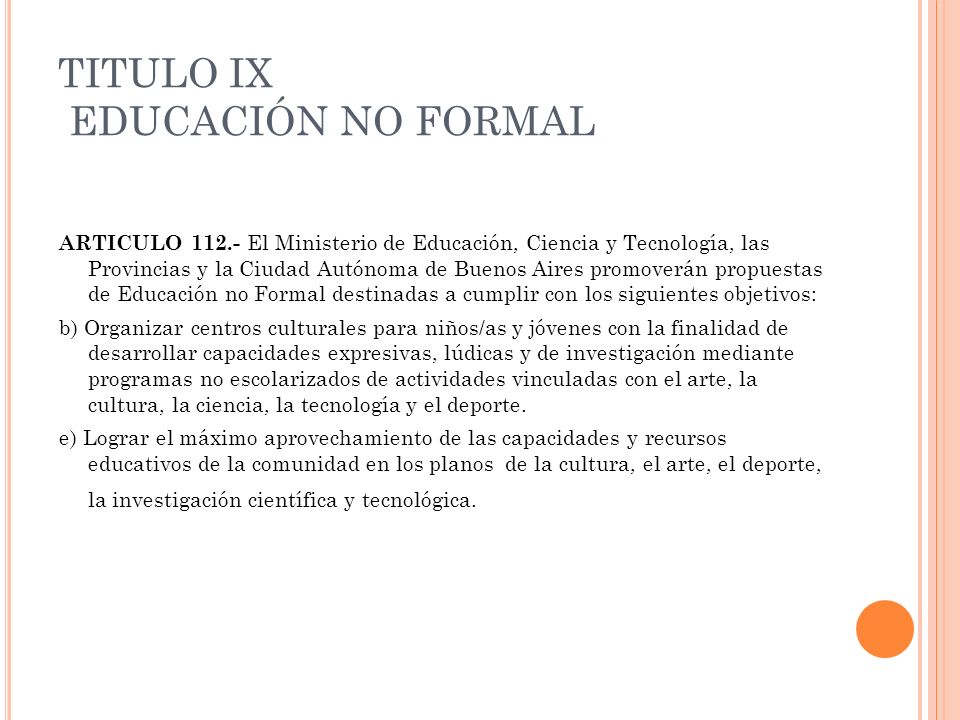 TITULO IX EDUCACIÓN NO FORMAL