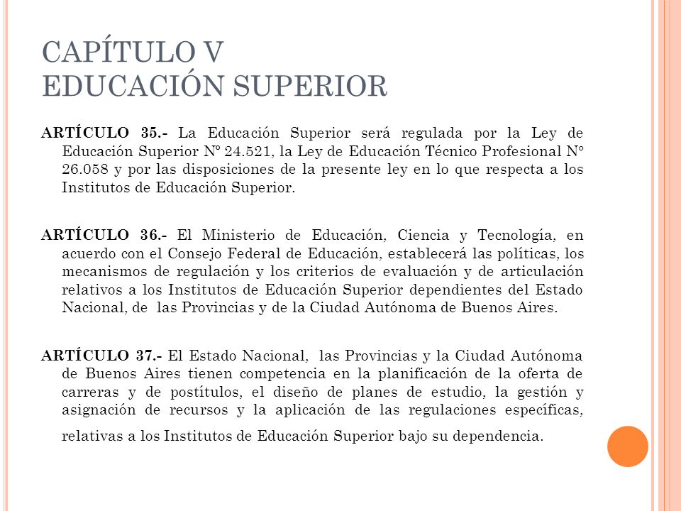 CAPÍTULO V EDUCACIÓN SUPERIOR