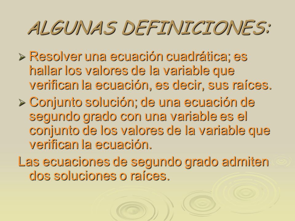 ALGUNAS DEFINICIONES:
