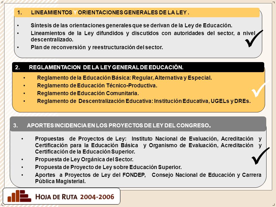    LINEAMIENTOS Y ORIENTACIONES GENERALES DE LA LEY .