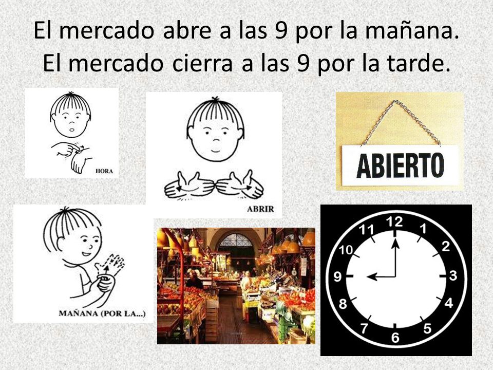 El mercado abre a las 9 por la mañana