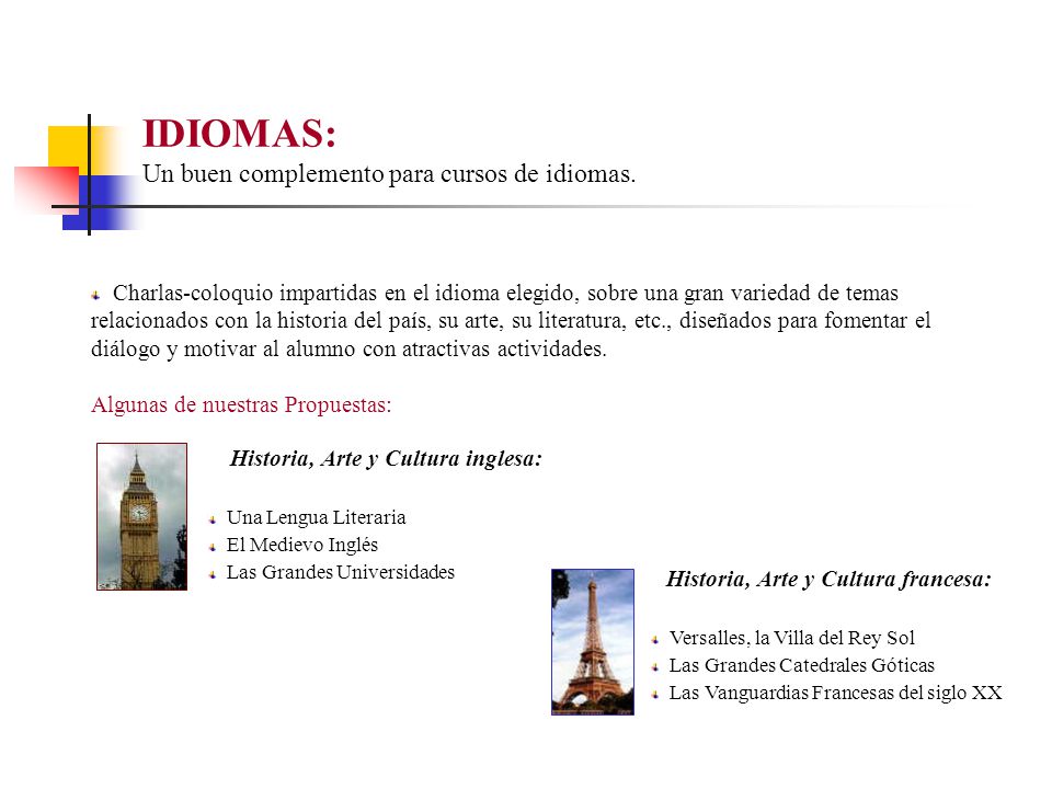 Historia, Arte y Cultura inglesa: Historia, Arte y Cultura francesa: