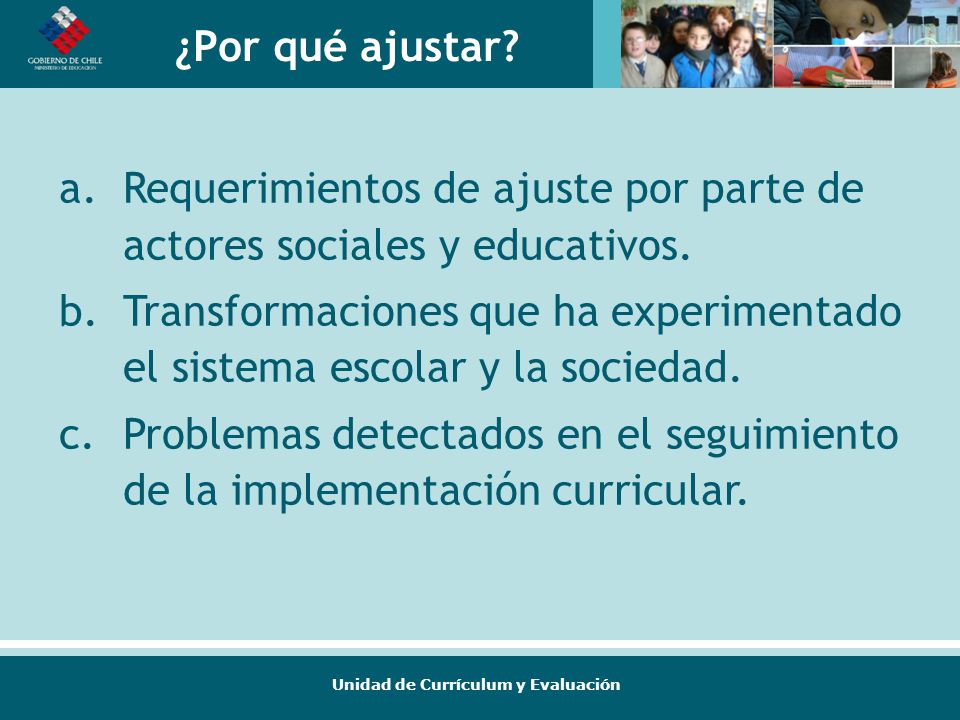 ¿Por qué ajustar Requerimientos de ajuste por parte de actores sociales y educativos.