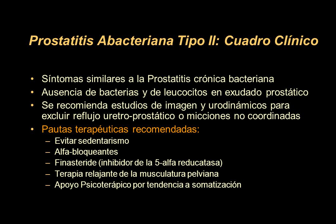 Prostatitis Abacteriana Tipo II: Cuadro Clínico