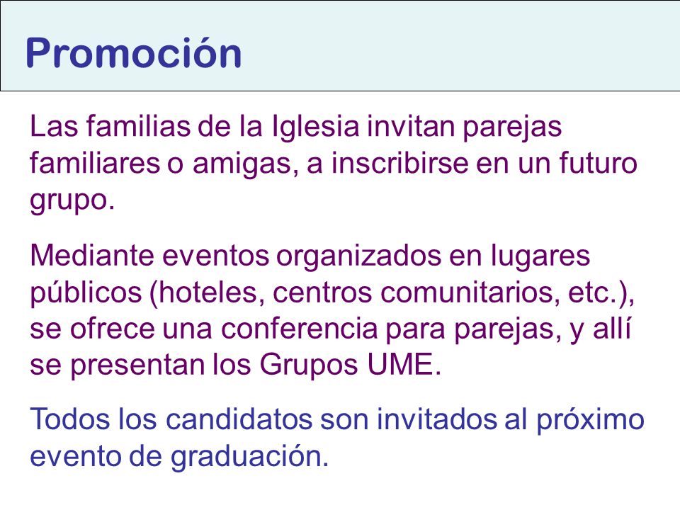 Promoción Las familias de la Iglesia invitan parejas familiares o amigas, a inscribirse en un futuro grupo.