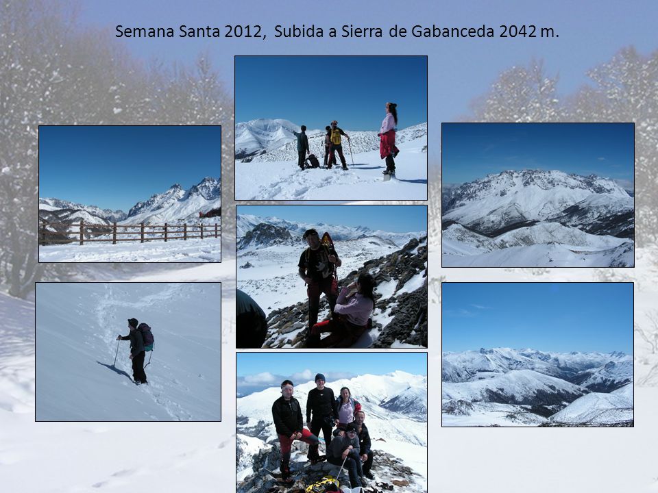 Semana Santa 2012, Subida a Sierra de Gabanceda 2042 m.