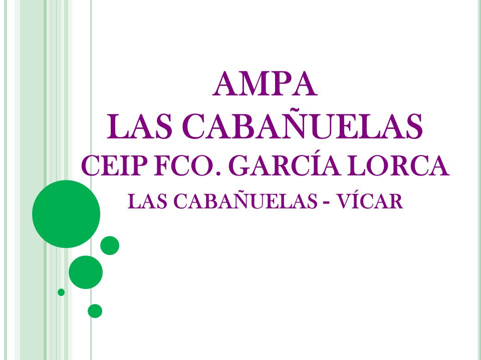 AMPA LAS CABAÑUELAS CEIP FCO. GARCÍA LORCA las cabañuelas - vícar