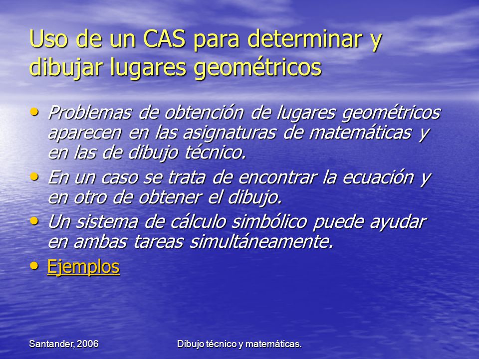 Uso de un CAS para determinar y dibujar lugares geométricos