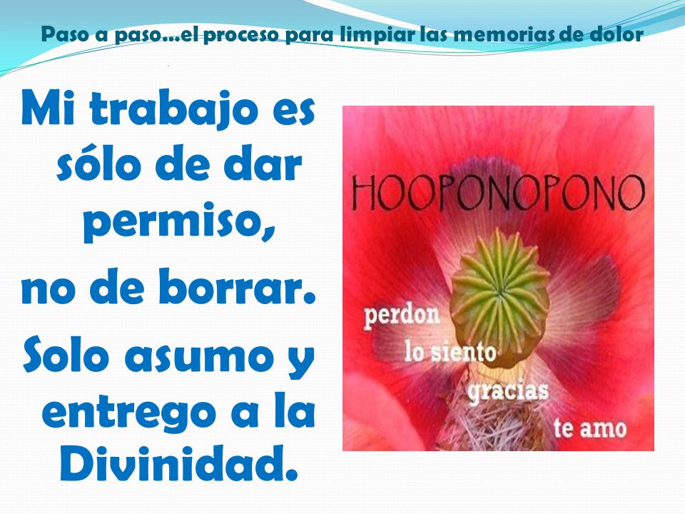 Paso a paso…el proceso para limpiar las memorias de dolor