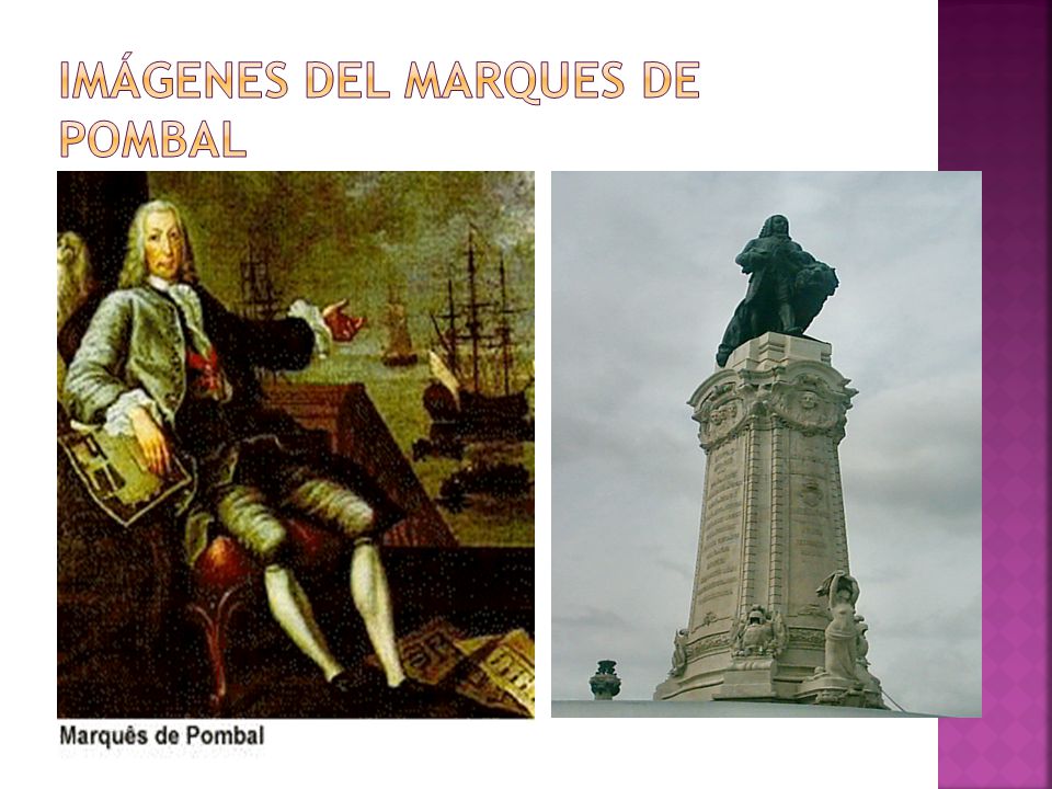 Imágenes del Marques de Pombal