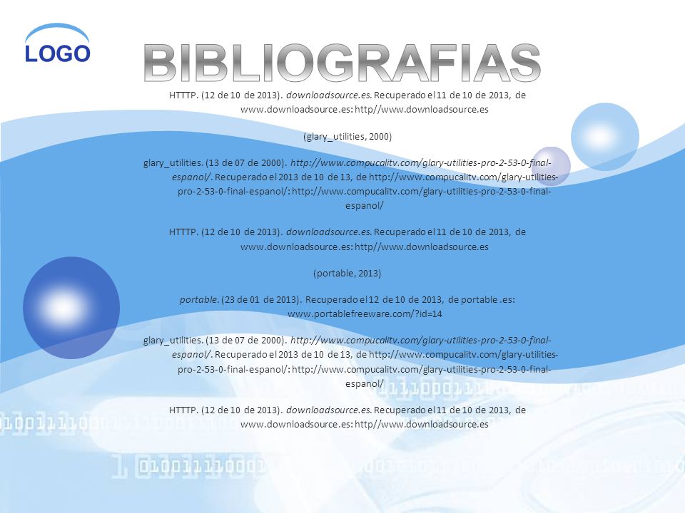 BIBLIOGRAFIAS HTTTP. (12 de 10 de 2013). downloadsource.es. Recuperado el 11 de 10 de 2013, de   http//