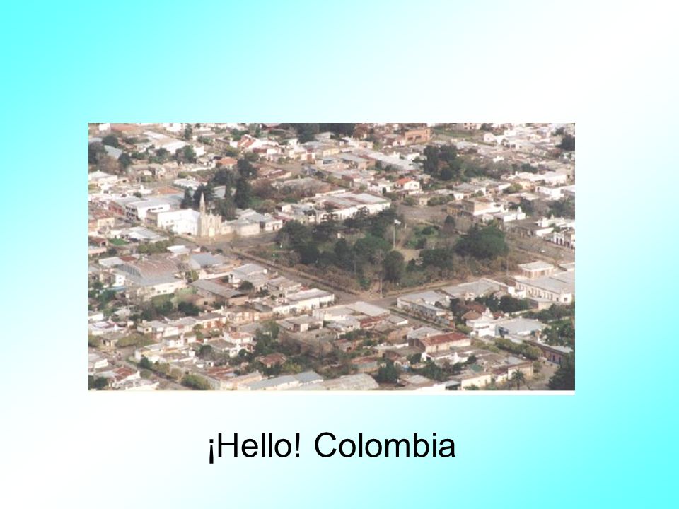 ¡Hello! Colombia
