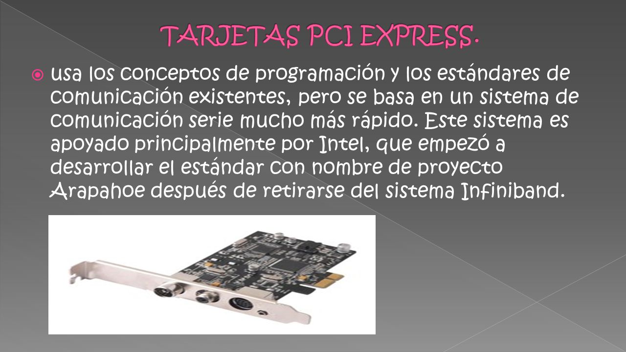 TARJETAS PCI EXPRESS.