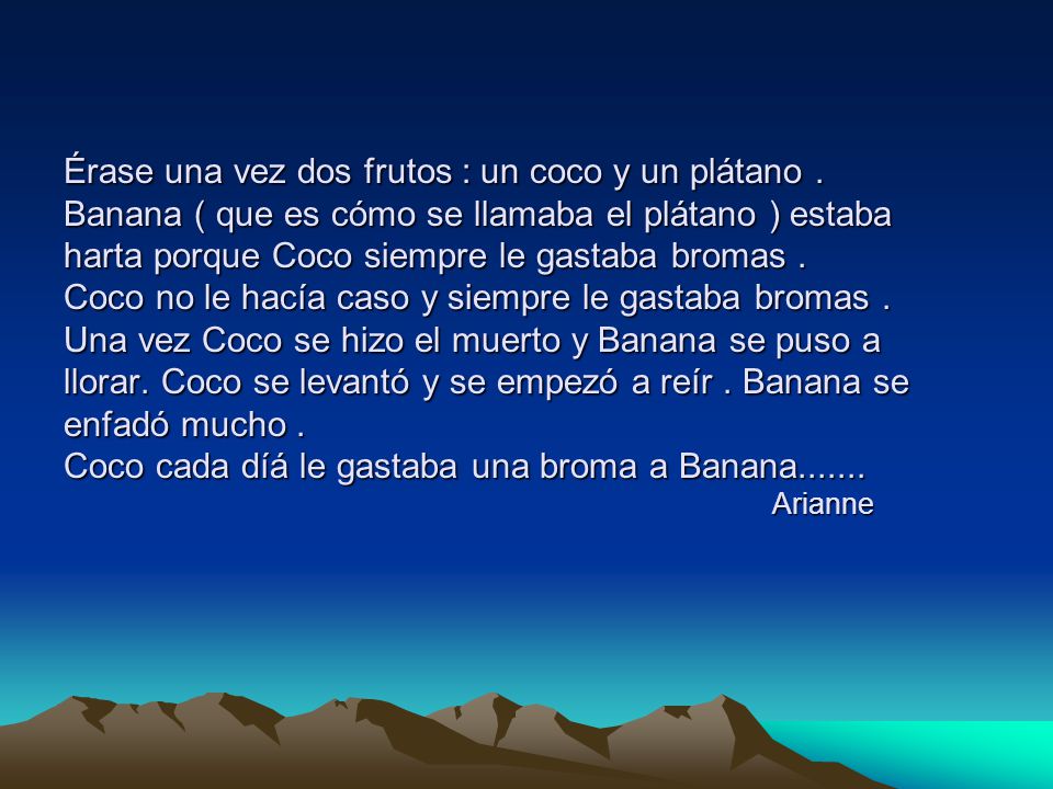 Érase una vez dos frutos : un coco y un plátano
