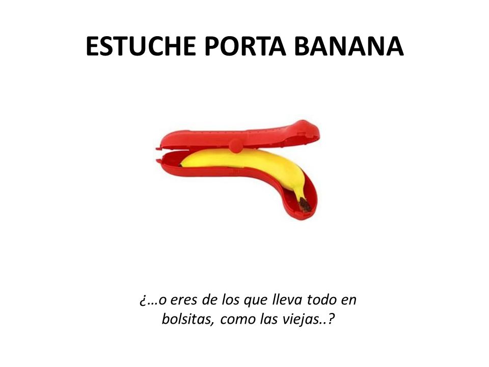 ¿…o eres de los que lleva todo en bolsitas, como las viejas..
