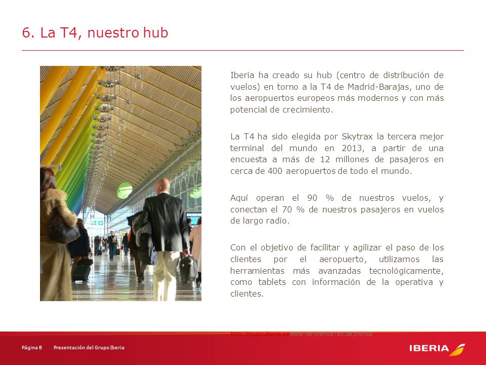 6. La T4, nuestro hub