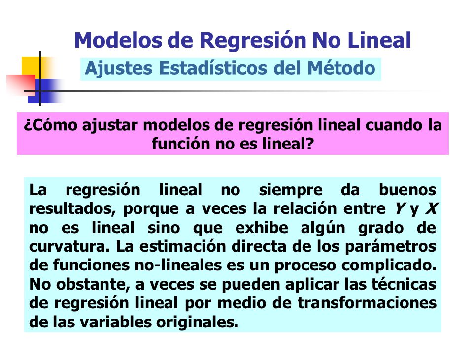 Modelos de Regresión No Lineal