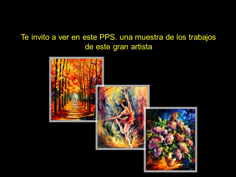 Te invito a ver en este PPS. una muestra de los trabajos