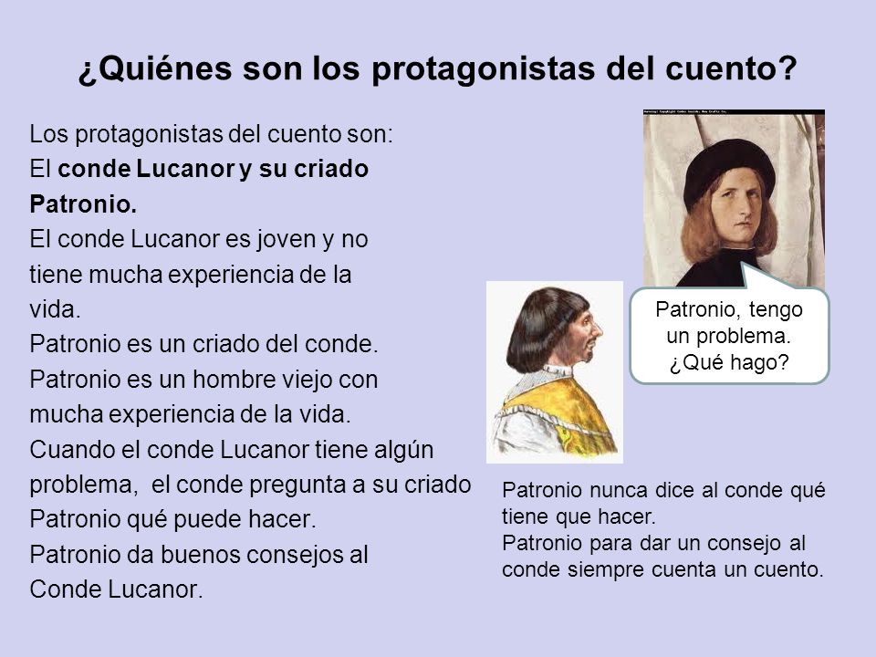 ¿Quiénes son los protagonistas del cuento