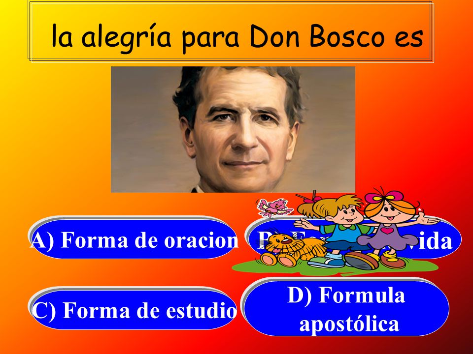 la alegría para Don Bosco es